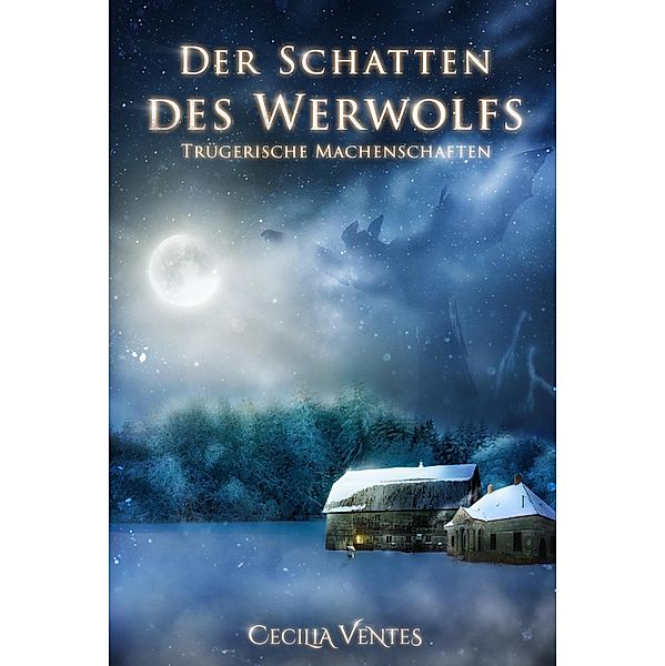 Der Schatten des Werwolfs, Cecilia Ventes