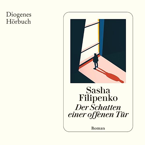 Der Schatten einer offenen Tür, Sasha Filipenko