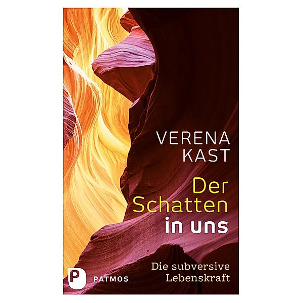 Der Schatten in uns, Verena Kast