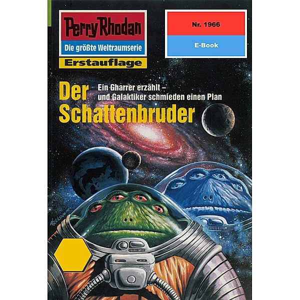 Der Schattenbruder (Heftroman) / Perry Rhodan-Zyklus Materia Bd.1966, Uwe Anton