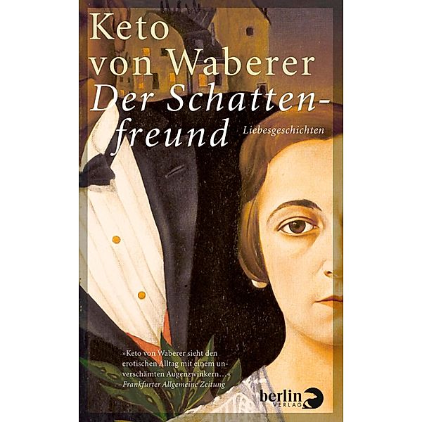 Der Schattenfreund, Keto Von Waberer