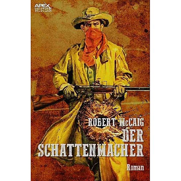 DER SCHATTENMACHER, Robert McCaig