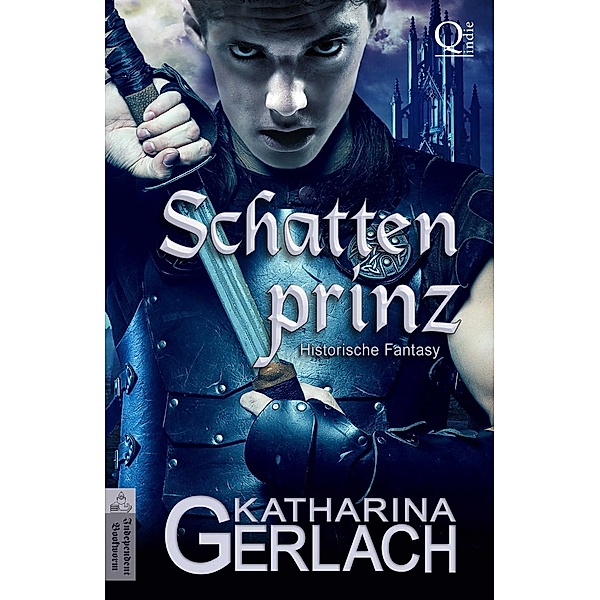 Der Schattenprinz, Katharina Gerlach