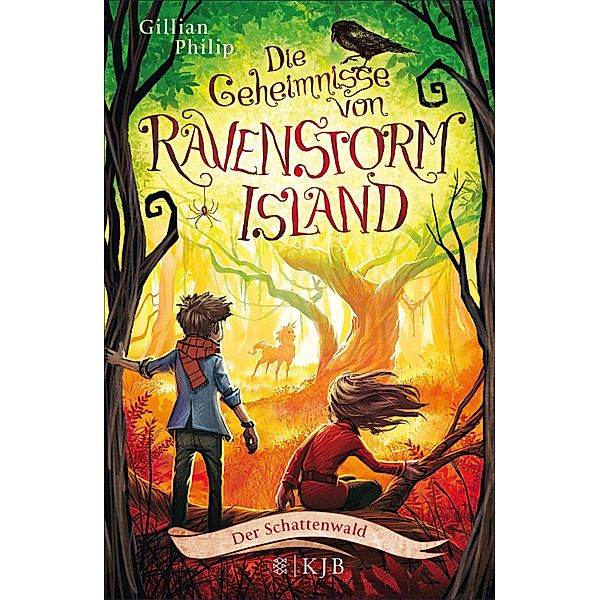 Der Schattenwald / Die Geheimnisse von Ravenstorm Island Bd.4, Gillian Philip