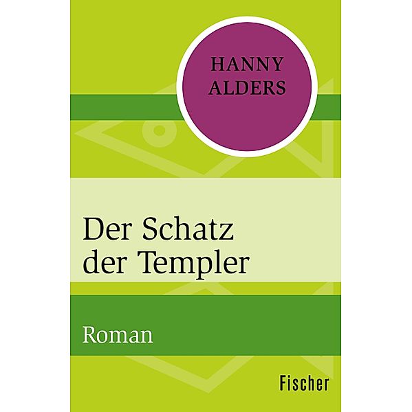 Der Schatz der Templer, Hanny Alders