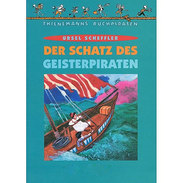 Der Schatz des Geisterpiraten, Ursel Scheffler