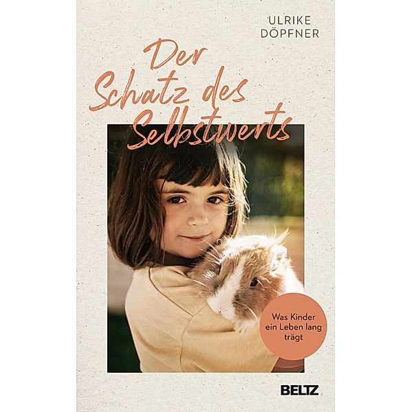 Der Schatz des Selbstwerts, Ulrike Döpfner