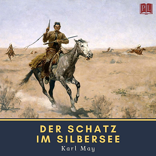 Der Schatz im Silbersee, Karl May