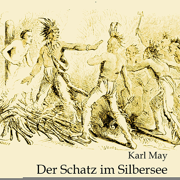 Der Schatz im Silbersee,Audio-CD, MP3, Karl May