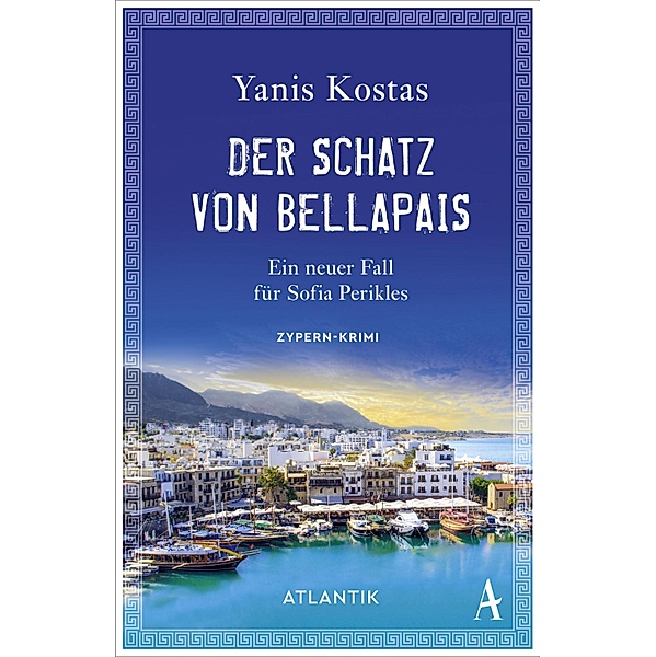 Der Schatz von Bellapais / Sofia Perikles Bd.2, Yanis Kostas