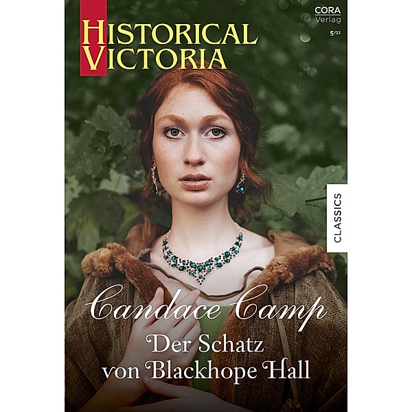 Der Schatz von Blackhope Hall / Historical Victoria Bd.64, Candace Camp