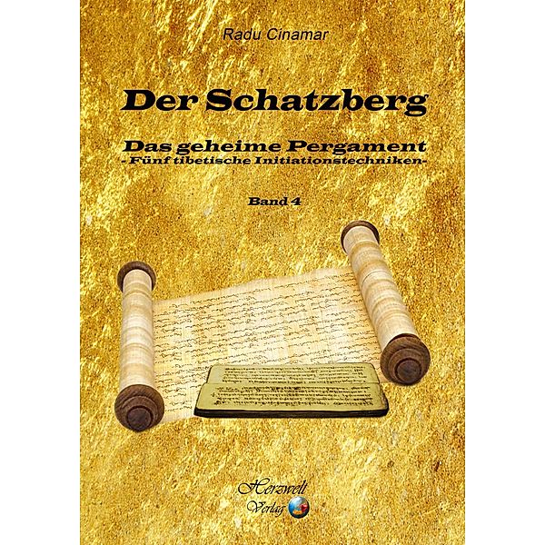 Der Schatzberg Band 4 / Der Schatzberg Bd.4, Radu Cinamar