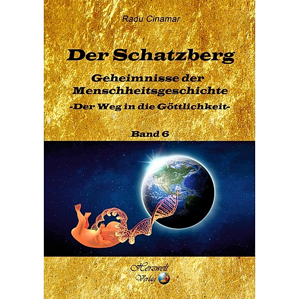 Der Schatzberg Band 6 / Der Schatzberg Bd.6, Radu Cinamar