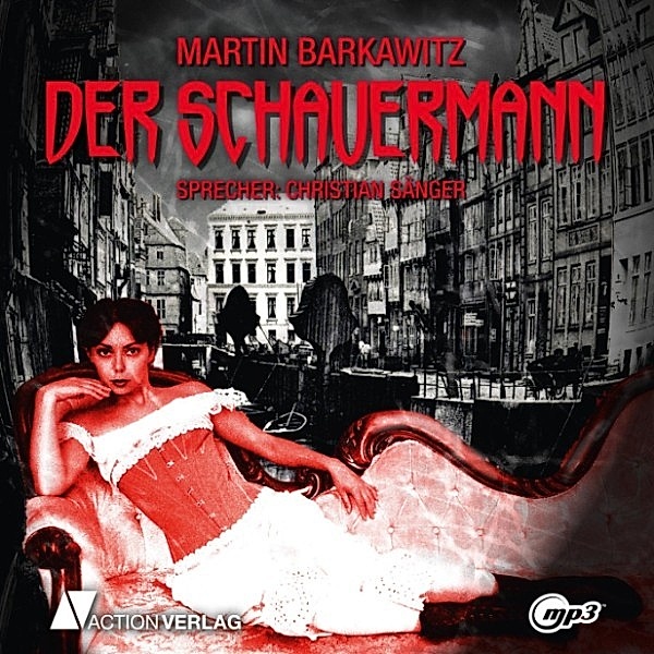 Der Schauermann, Martin Barkawitz