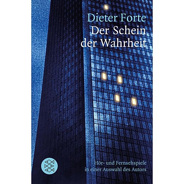 Der Schein der Wahrheit, Dieter Forte