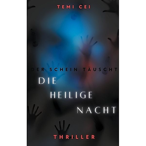 Der Schein Täuscht / Der Schein Täuscht Bd.1, Temi Cei