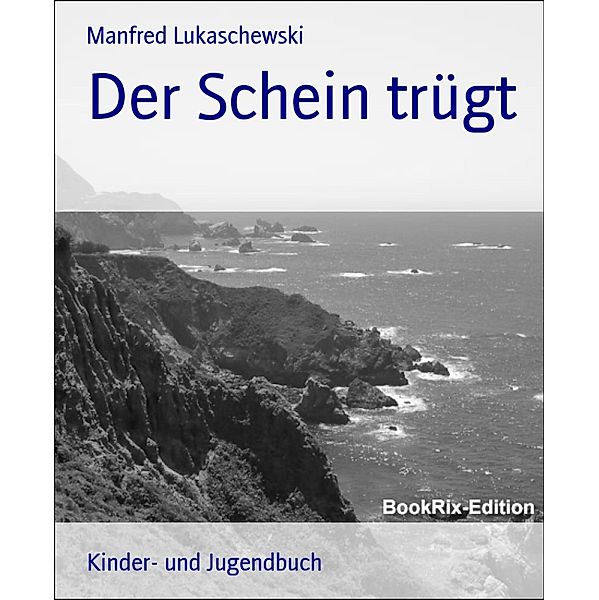 Der Schein trügt, Manfred Lukaschewski