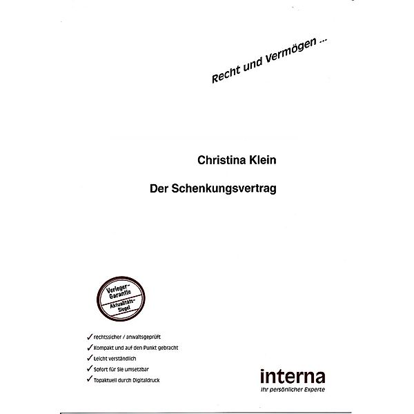 Der Schenkungsvertrag / Recht und Vermögen, Christina Klein