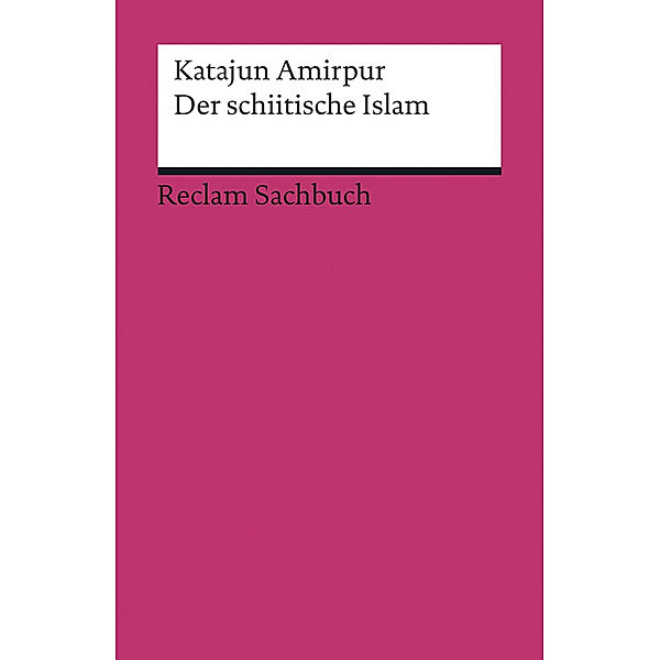 Der schiitische Islam, Katajun Amirpur