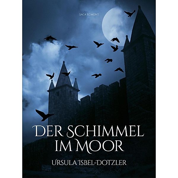 Der Schimmel im Moor, Ursula Isbel-Dotzler