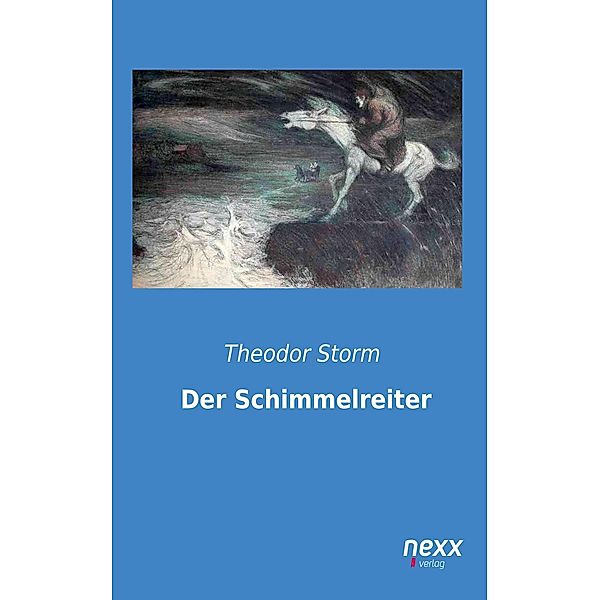 Der Schimmelreiter, Theodor Storm