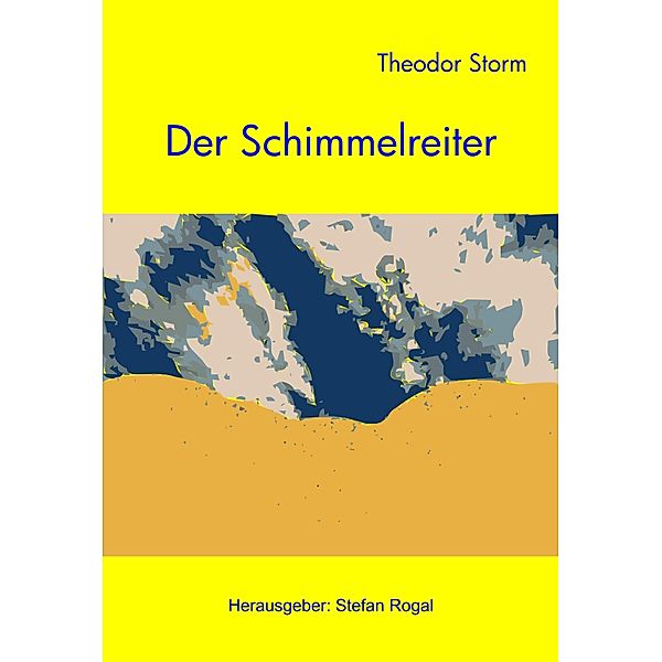 Der Schimmelreiter, Theodor Storm