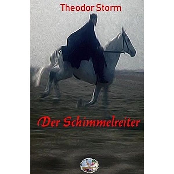 Der Schimmelreiter (Illustriert), Theodor Storm