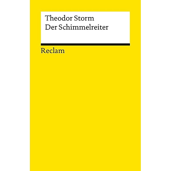 Der Schimmelreiter / Reclams Universal-Bibliothek, Theodor Storm