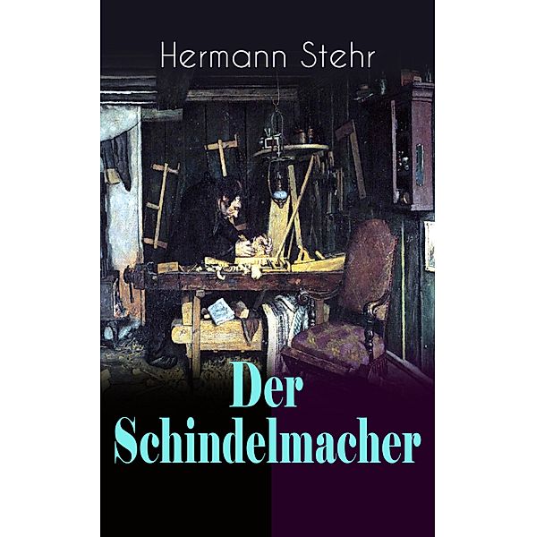 Der Schindelmacher, Hermann Stehr