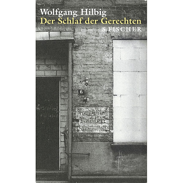 Der Schlaf der Gerechten, Wolfgang Hilbig