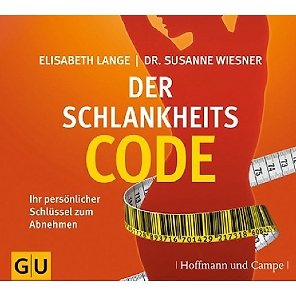 Der Schlankheitscode, 2 Audio-CDs, Elisabeth Lange, Dr. Susanne Wiesner
