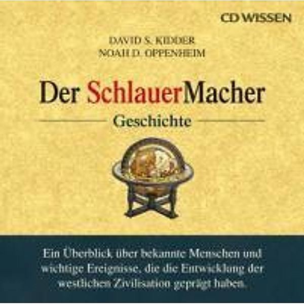 Der SchlauerMacher, Geschichte, 1 Audio-CD, David S. Kidder, Noah D. Oppenheim