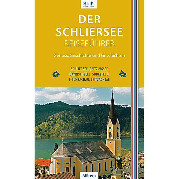 Der Schliersee-Reiseführer, Sonja Still