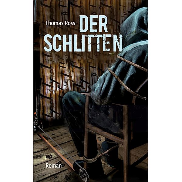 Der Schlitten, Thomas Ross