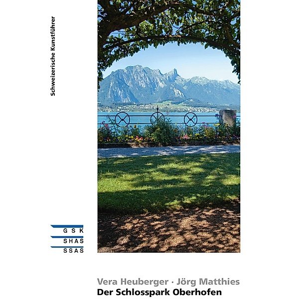 Der Schlosspark Oberhofen, Vera Heuberger, Jörg Matthies