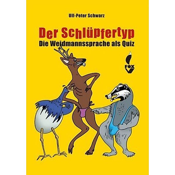 Der Schlüpfertyp, Ulf-Peter Schwarz