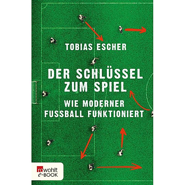 Der Schlüssel zum Spiel, Tobias Escher