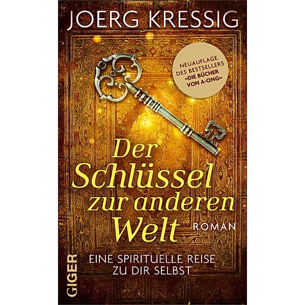 Der Schlüssel zur anderen Welt, Jörg Kressig