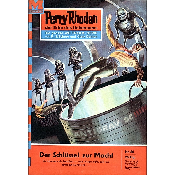 Der Schlüssel zur Macht (Heftroman) / Perry Rhodan-Zyklus Atlan und Arkon Bd.86, K. H. Scheer