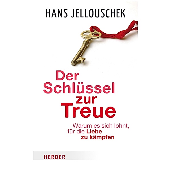 Der Schlüssel zur Treue, Hans Jellouschek