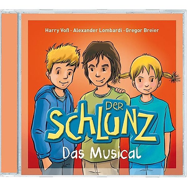 Der Schlunz - Das Musical, 1 Audio-CD, Harry Voss, Alexander Lombardi