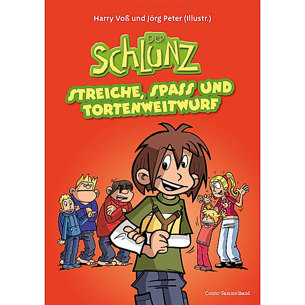 Der Schlunz - Streiche, Spass und Tortenweitwurf, Harry Voss