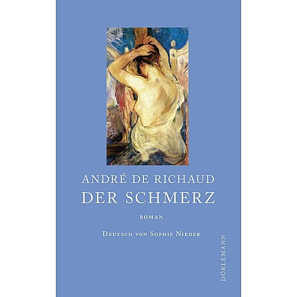 Der Schmerz, André de Richaud