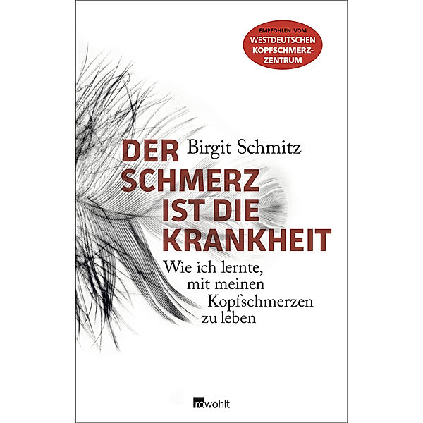 Der Schmerz ist die Krankheit, Birgit Schmitz