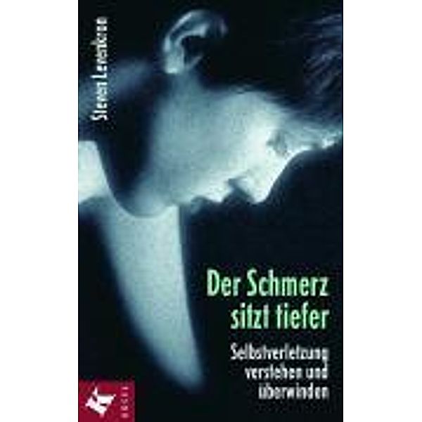 Der Schmerz sitzt tiefer, Steven Levenkron