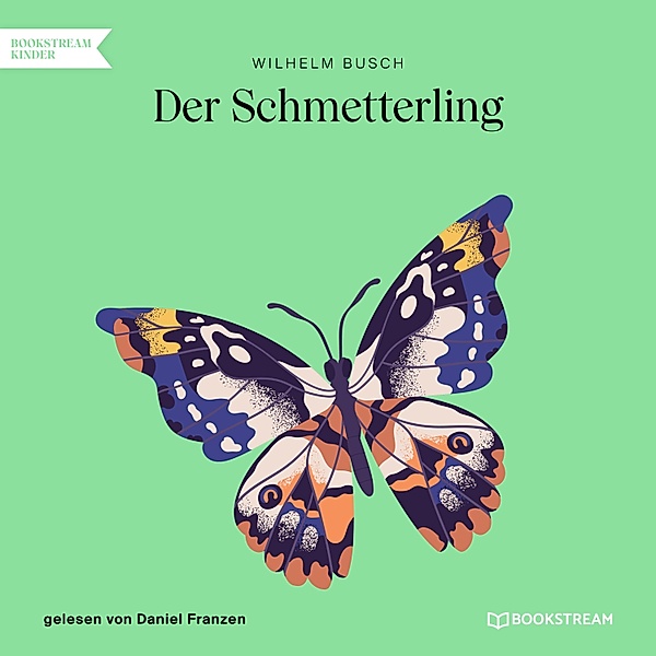 Der Schmetterling, Wilhelm Busch