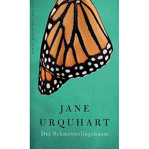 Der Schmetterlingsbaum, Jane Urquhart