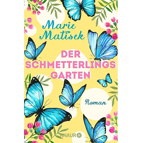 Der Schmetterlingsgarten / Die Capri-Reihe Bd.1, Marie Matisek