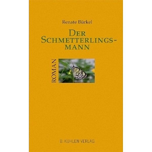 Der Schmetterlingsmann, Renate Bürkel