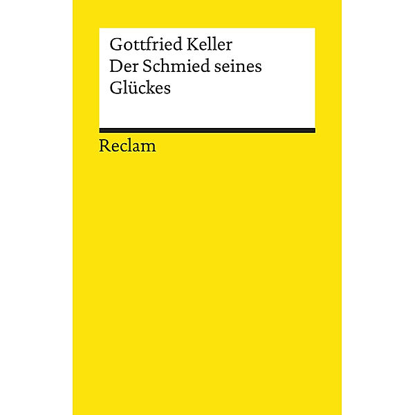 Der Schmied seines Glückes, Gottfried Keller